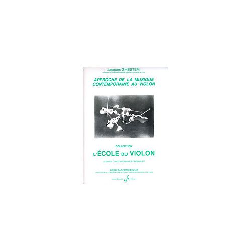BILLAUDOT APPROCHE DE LA MUSIQUE CONTEMPORAINE - VIOLON