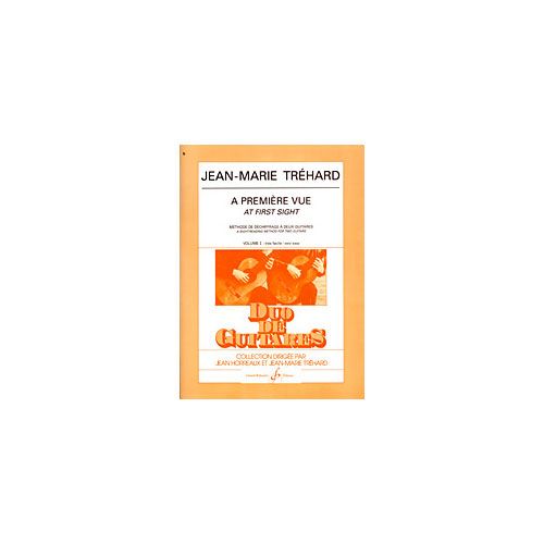 TREHARD JEAN-MARIE - A PREMIERE VUE VOL.1 - GUITARE