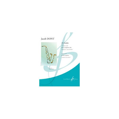 BILLAUDOT DONT J. - 24 ETUDES OP. 37 - SAXOPHONE