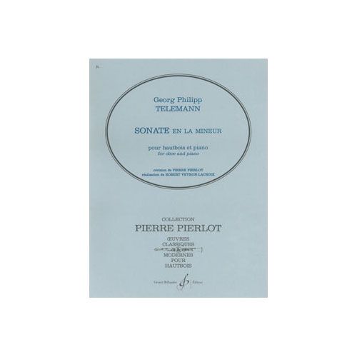 BILLAUDOT TELEMANN GEORG-PHILIPP - SONATE EN LA MINEUR - HAUTBOIS ET PIANO
