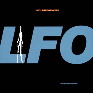 LFO - Frequencies - 1991