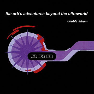 The Orb - Adventures Beyond the Ultraworld - 1994