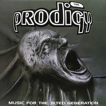 Prodigy - Music for The Jilted Generation - 1994