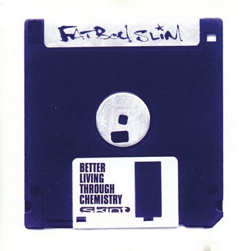 Fat Boy Slim - Better Living Through Chemistry - 1996