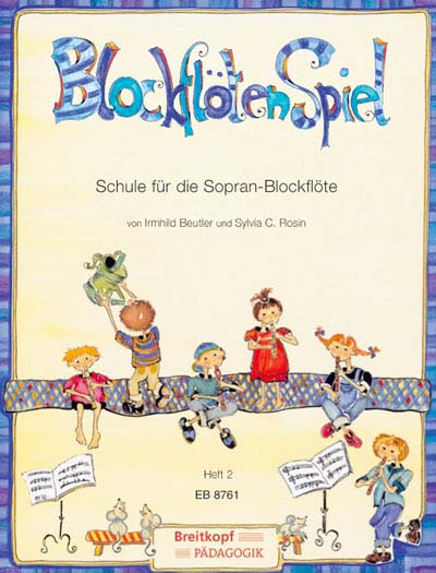 EDITION BREITKOPF Beutler/rosin - Blockflotenspiel 2 - Recorder