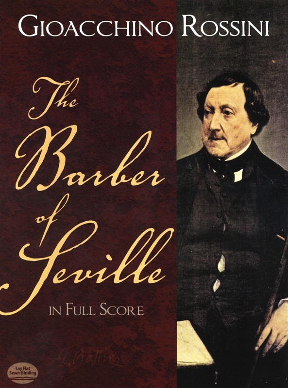 DOVER Gioacchino Rossini The Barber Of Seville In Full Score- Opera
