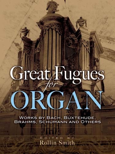  Great Fugues For Organ - Organ