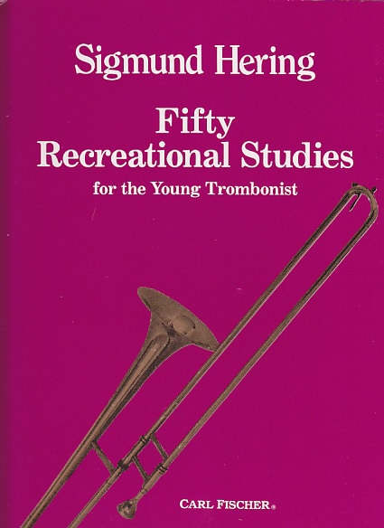 CARL FISCHER HERING - 50 RECREATIONAL STUDIES - TROMBONE