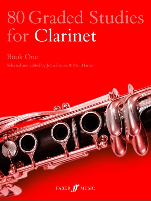 FABER MUSIC DAVIES J / HARRIS P - 80 GRADED STUDIES FOR CLARINET BOOK 1 - CLARINET