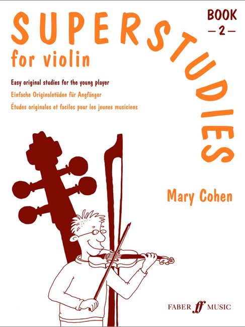 FABER MUSIC COHEN MARY - SUPERSTUDIES - BOOK 2 - VIOLIN 