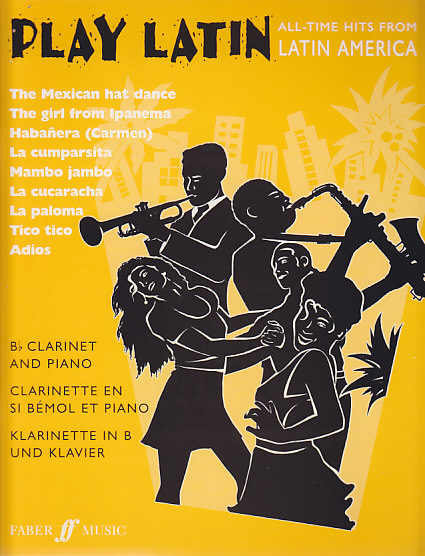 FABER MUSIC Fer Music Play Latin - Clarinette Sib, Piano