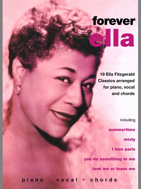 FABER MUSIC FITZGERALD ELLA - FOREVER ELLA - PVG