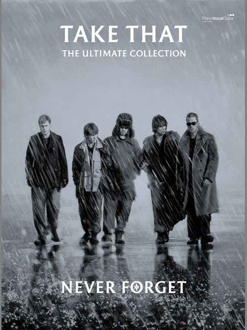 FABER MUSIC TAKE THAT - NEVER FORGET - ULTIMATE COLLECTION - PVG