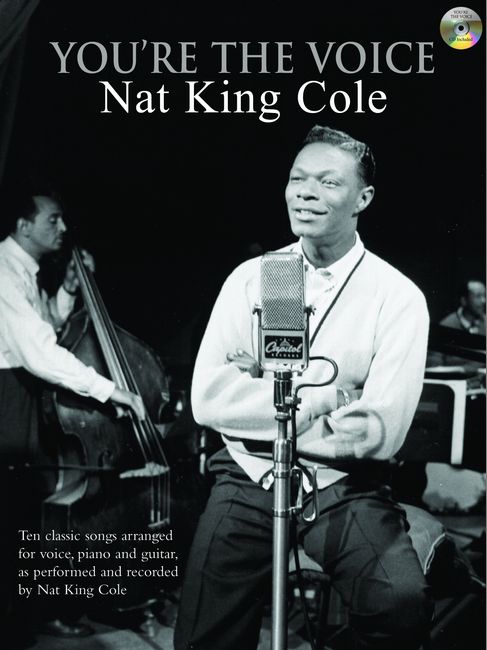 FABER MUSIC COLE NAT KING - YOU'RE THE VOICE + CD - PVG
