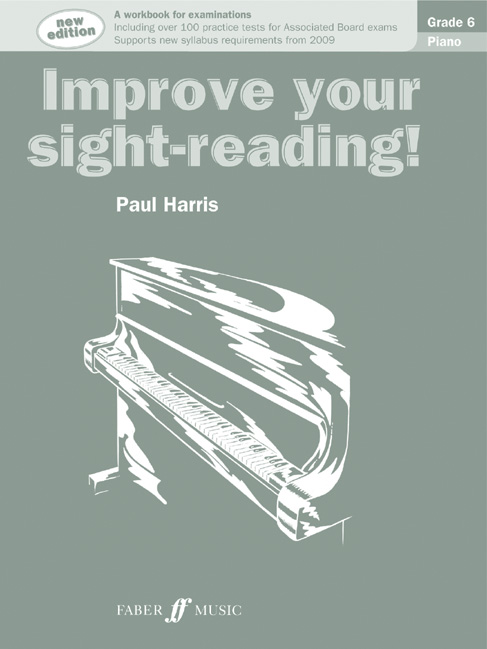 FABER MUSIC Harris Paul - Improve Your SIGHT-reading! Grade 6 - Piano