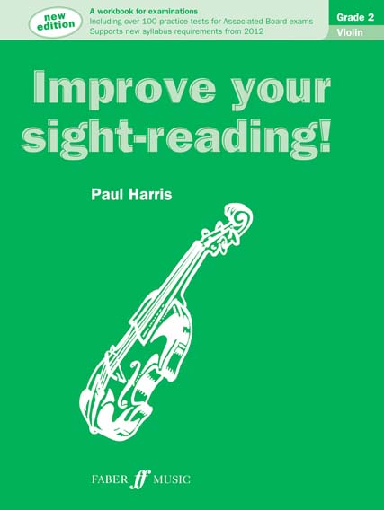 FABER MUSIC HARRIS PAUL - IMPROVE YOUR SIGHT-READING ! VIOLIN GRADE 2
