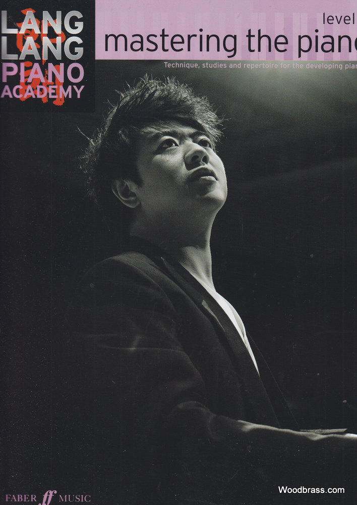 FABER MUSIC LANG LANG PIANO ACADEMY - MASTERING THE PIANO LEVEL 5