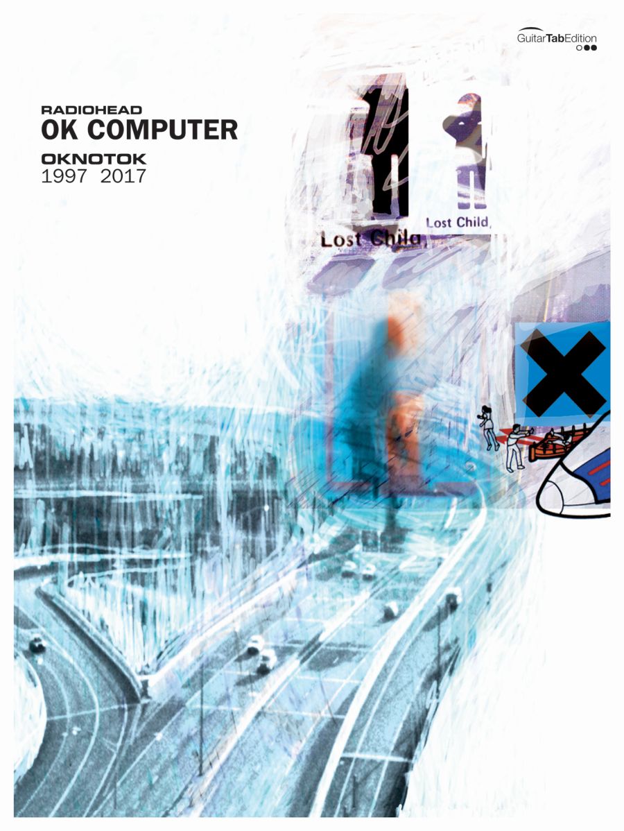 FABER MUSIC RADIOHEAD - OK COMPUTER OKNOTOK 1997-2017 - GUITAR TAB