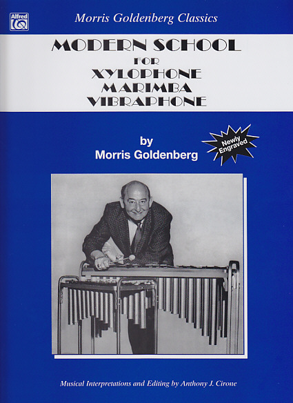 ALFRED PUBLISHING GOLDENBERG MORRIS - MODERN SCHOOL FOR XYLOPHONE, MARIMBA & VIBRAPHONE