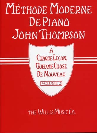 THE WILLIS MUSIC COMPANY THOMPSON - METHODE MODERNE VOL.2