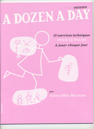 THE WILLIS MUSIC COMPANY Burnam EDNA-mae - A Dozen A Day (vol.initiation)