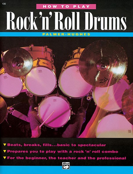 ALFRED PUBLISHING HUGHES ED AND PALMER BILL - HOW TO PLAY ROCK N' ROLL DRUMS - PERCUSSION