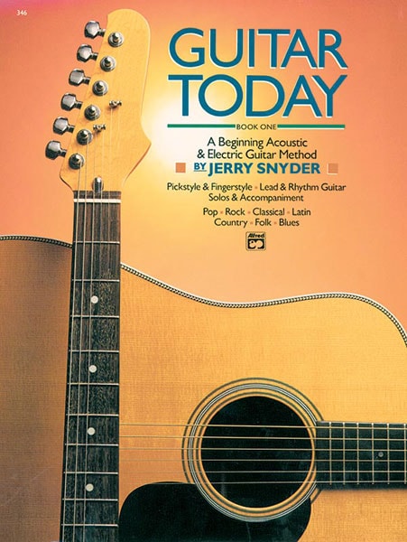 ALFRED PUBLISHING SNYDER JERRY - GUITAR TODAY BOOK 1 + CD - GUITAR