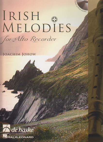 DEHASKE JOHOW JOACHIM - IRISH MELODIES - ALTO RECORDER