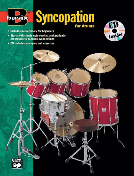 ALFRED PUBLISHING BASIX SYNCOPATION FOR DRUMS + CD - DRUM