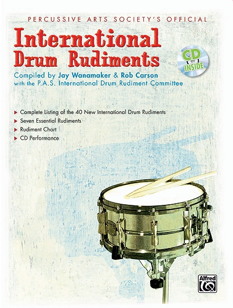 ALFRED PUBLISHING WANAMAKER JAY - INTERNATIONAL DRUM RUDIMENTS + CD - DRUM