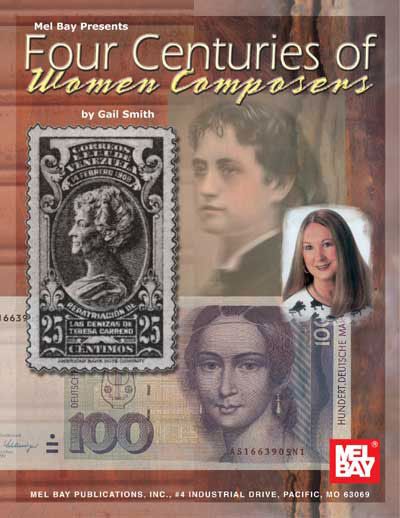 MEL BAY SMITH GAIL - FOUR CENTURIES OF WOMEN COMPOSERS - PIANO