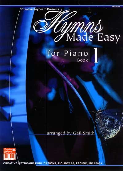 MEL BAY SMITH GAIL - HYMNS MADE EASY FOR PIANO BOOK 1 - PIANO