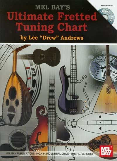 MEL BAY DREW ANDREWS LEE - ULTIMATE FRETTED TUNING CHART + CD - FRETTED