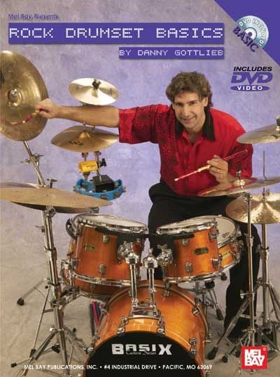 MEL BAY GOTTLIEB DANNY - ROCK DRUMSET BASICS - DRUM SET