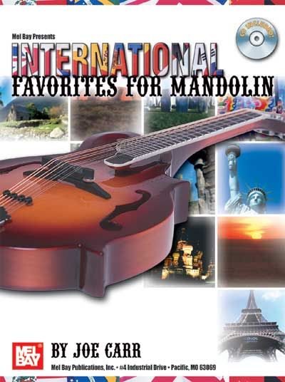 MEL BAY CARR JOE - INTERNATIONAL FAVORITES FOR MANDOLIN + CD - MANDOLIN