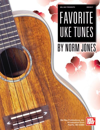 MEL BAY JONES NORM - FAVORITE UKE TUNES - UKULELE