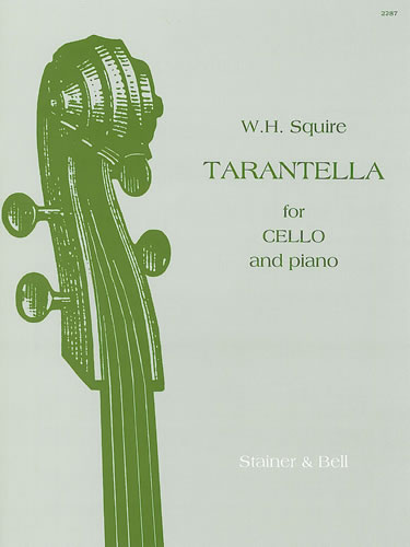 STAINER AND BELL SQUIRE W. H. - TARANTELLA FOR CELLO AND PIANO OP.53