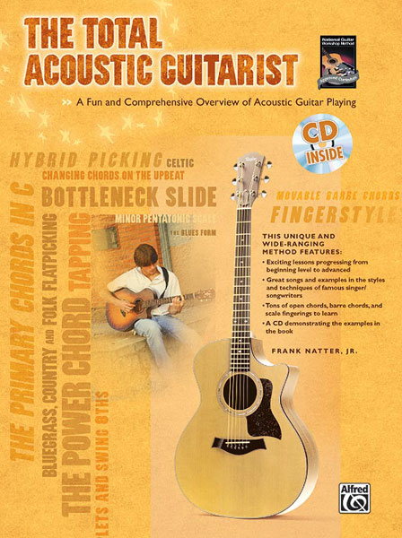 ALFRED PUBLISHING Natter Frank JR - Total Acoustic Guitarist + CD - Guitar