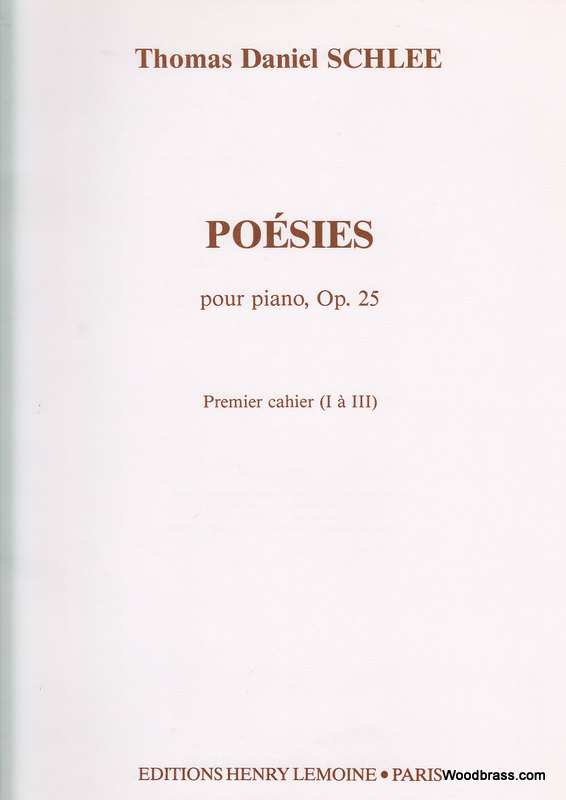LEMOINE Schlee Thomas Daniel - Poesies I Op.25 - Piano