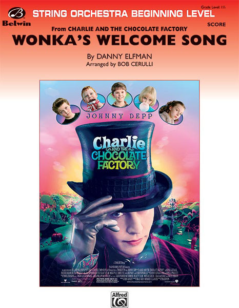 ELFMAN DANNY - WONKA'S WELCOME SONG - STRING ORCHESTRA