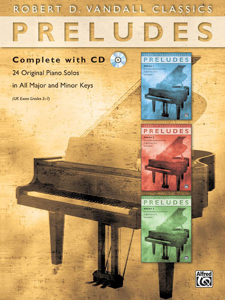 VANDALL ROBERT D. - PRELUDES COMPLETE + CD - PIANO SOLO
