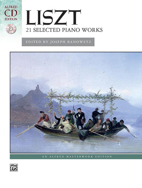 ALFRED PUBLISHING LISZT FRANZ - 21 SELECTED PIANO WORKS + CD - PIANO SOLO
