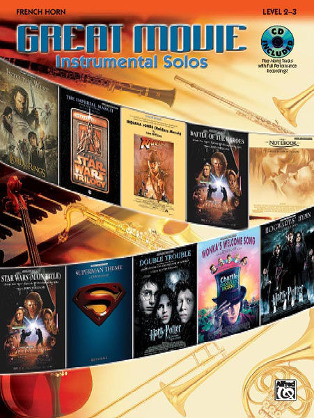 ALFRED PUBLISHING GREAT MOVIE INSTRUMENTAL SOLOS + CD - FRENCH HORN SOLO