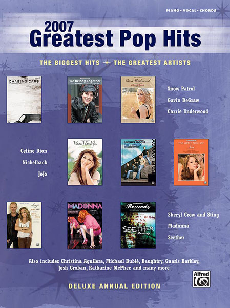 ALFRED PUBLISHING 2007 GREATEST POP HITS - PVG