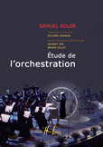 LEMOINE Adler S. - Etude De L'orchestration
