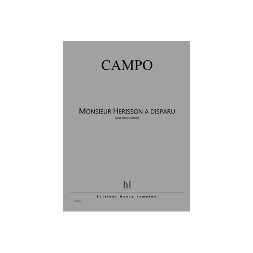 JOBERT Campo - Monsieur Hérisson A Disparu - 2 Violons