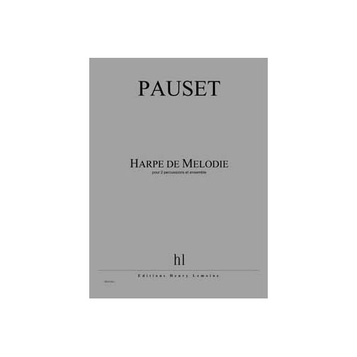 JOBERT PAUSET BRICE - HARPE DE MELODIE - 2 PERCUSSIONS ET ENSEMBLE