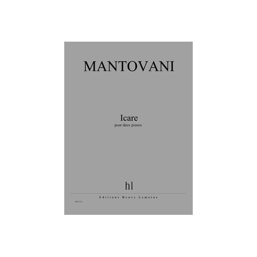 JOBERT MANTOVANI BRUNO - ICARE - 2 PIANOS