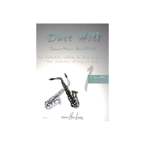 JOBERT ALLERME JEAN-MARC - DUET HITS - 2 SAXOPHONES ALTOS