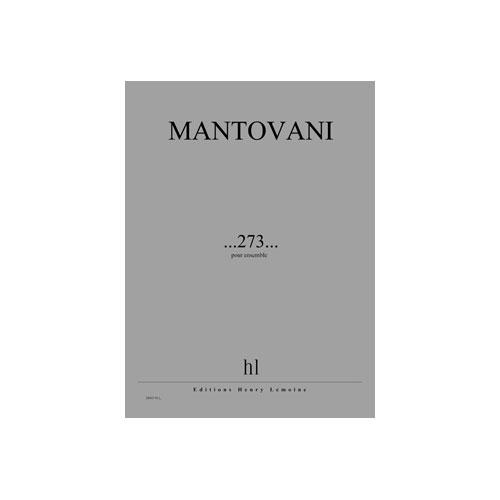 JOBERT MANTOVANI BRUNO - ...273... - ENSEMBLE (17 MUSICIENS)